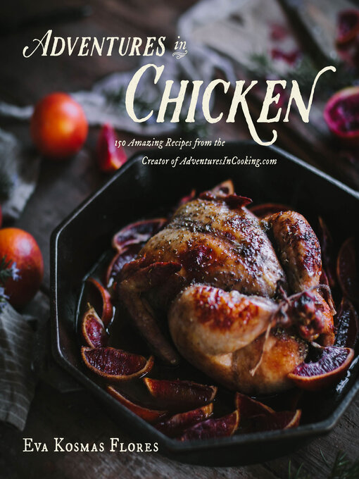 Title details for Adventures in Chicken by Eva Kosmas Flores - Available